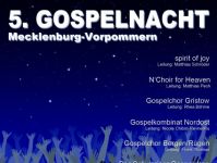 5. Gospelnacht (Quelle: www.jugendkirche-rostock.de)